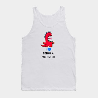 I Love Being A Monster Tank Top